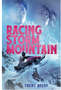 Racing Storm Mountain ( McCall Mountain )