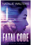Fatal Code ( The Snap Agency #2 )