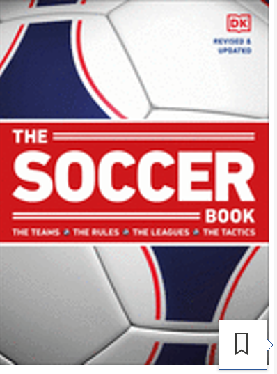 Soccer Book, The: The Teams, the Rules, the Leagues, the Tactics
