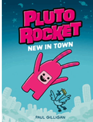 Pluto Rocket: New in Town (Pluto Rocket #1)