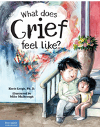 What Does Grief Feel Like? (Book with Digital Content)