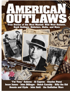 American Outlaws: True Stories of the Most Wanted