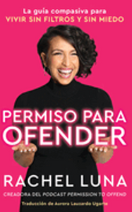 0423    Permission to Offend \ Permiso Para Ofender (Spanish Edition)