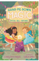 Hand-Me-Down Magic: Crystal Ball Fortunes ( Hand-Me-Down Magic #2 )