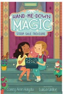 Hand-Me-Down Magic: Stoop Sale Treasure ( Hand-Me-Down Magic #1 )